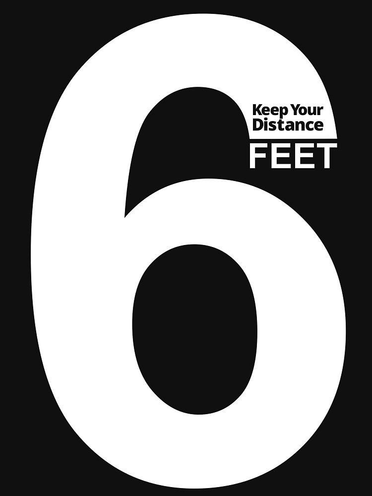 Artwork view, Keep Your Distance 6 feet - white designed and sold by SocialShop