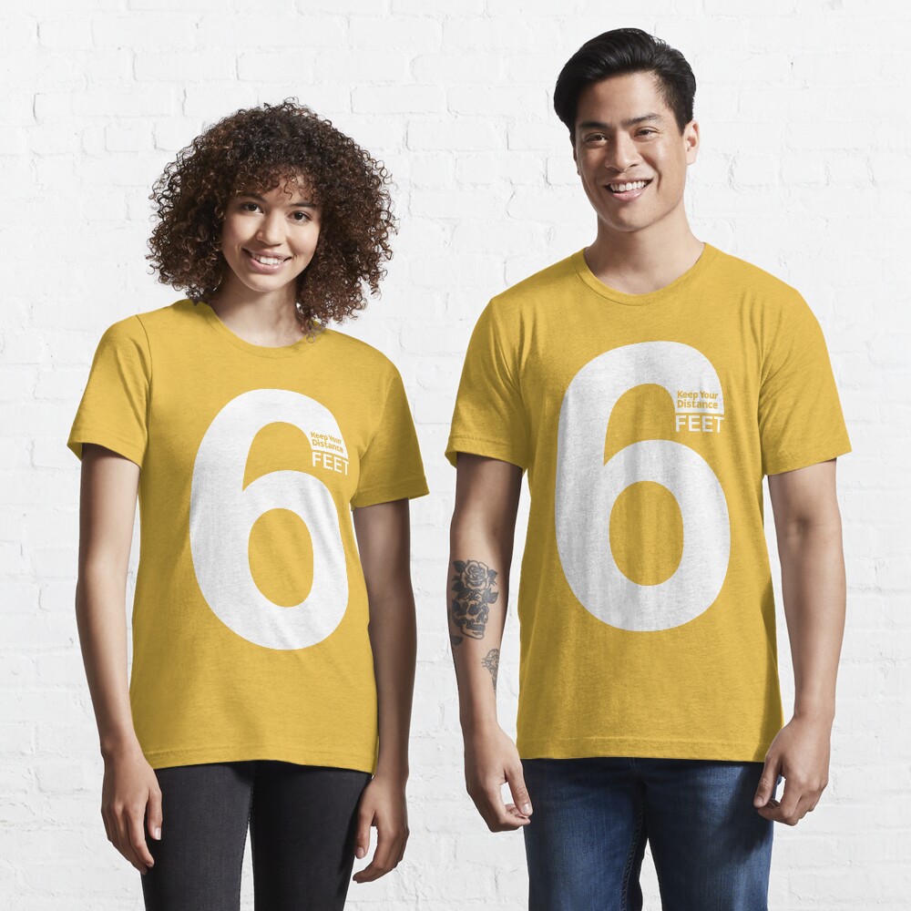 Keep Your Distance 6 feet - white Essential T-Shirt