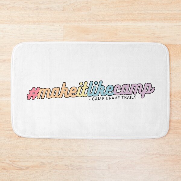Item preview, #makeitlikecamp designed and sold by BraveTrails.