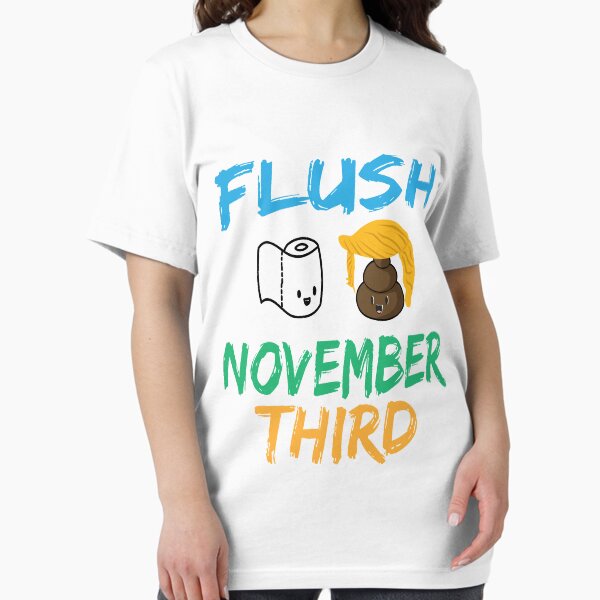 Artikel-Vorschau von Flush The Turd 3. November, designt und verkauft von Ms-Nach.