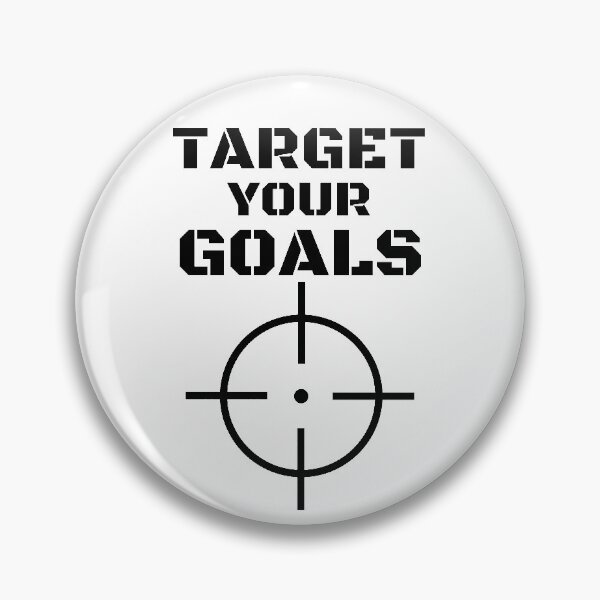 Item preview, Target your Goals  designed and sold by RIVEofficial.