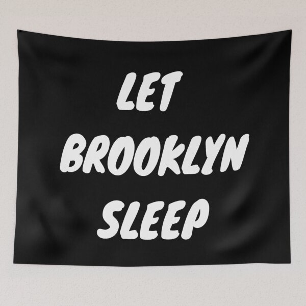Item preview, Let Brooklyn Sleep (White) designed and sold by Obeyesse.