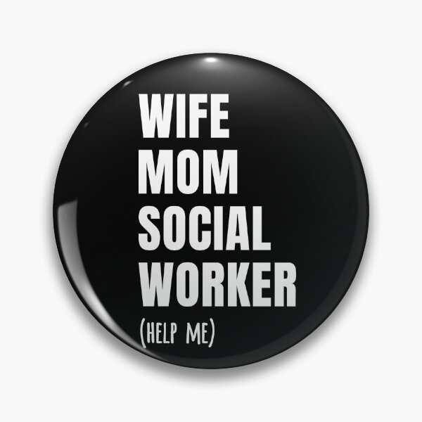 Item preview, Wife Mom Social Worker (help me) designed and sold by Ripper19.