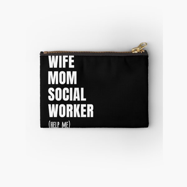 Item preview, Wife Mom Social Worker (help me) designed and sold by Ripper19.