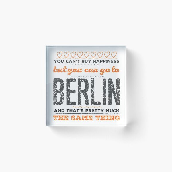 Item preview, You can't buy happiness, but you can go to Berlin! designed and sold by missmarylin.