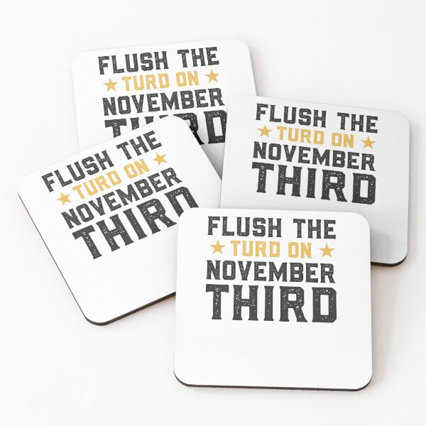 Item preview, Flush the turd november third designed and sold by graphicmeyou.