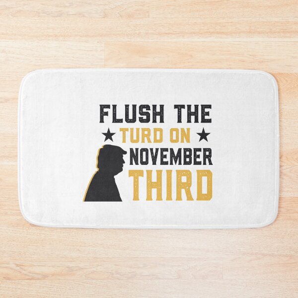 Item preview, Flush the turd november third designed and sold by graphicmeyou.