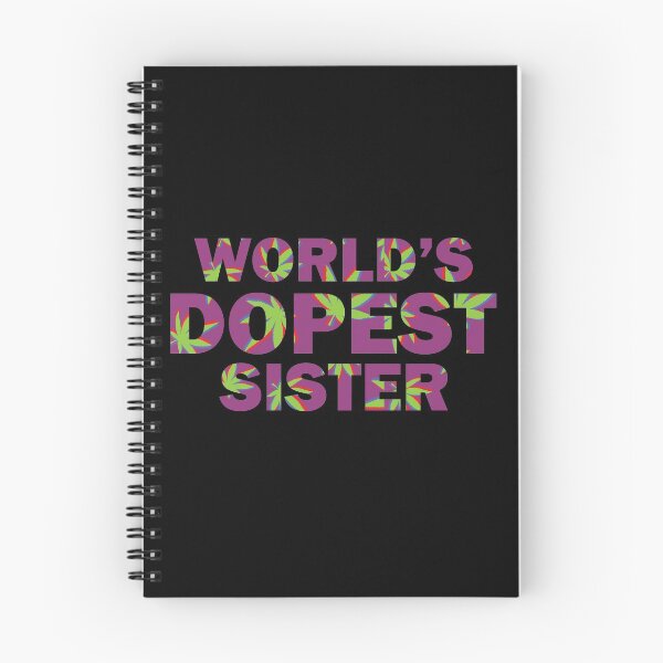Artikelvorschau, Das dämlichste Sister-Weed der Welt entworfen und verkauft von TheMattDesigns.