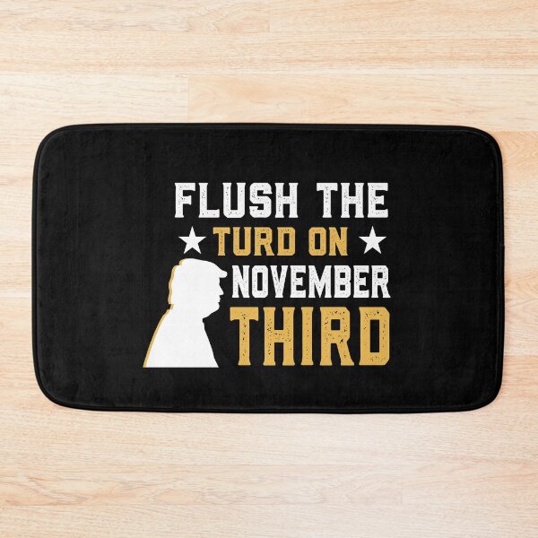 Item preview, Flush the turd november third designed and sold by graphicmeyou.