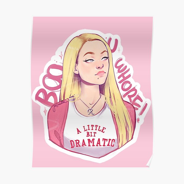 Regina George Mean Girls Poster By Jansumalla Redbubble 6026