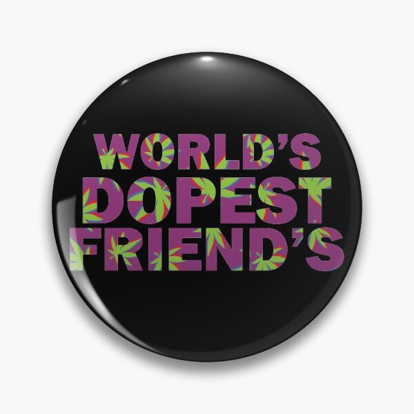 Item preview, World's Dopest friends-Weed designed and sold by TheMattDesigns.