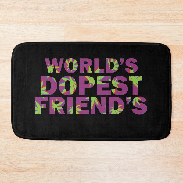 Item preview, World's Dopest friends-Weed designed and sold by TheMattDesigns.
