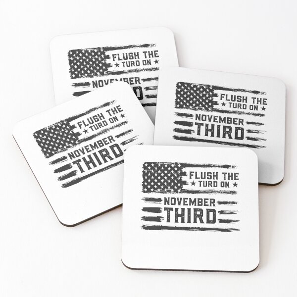 Item preview, Flush the turd november 3rd  designed and sold by graphicmeyou.