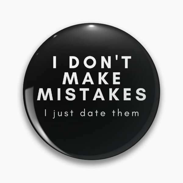 Item preview, I don't make mistakes designed and sold by ParuCreations.