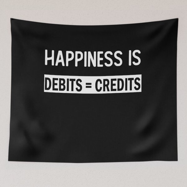Item preview, happiness is debits = credits accountant gift accounting designed and sold by alaechamlal.