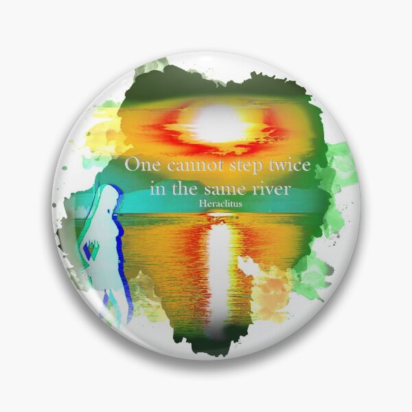 Item preview, One cannot step twice in the same river - Heraclitus designed and sold by JulioCampos.
