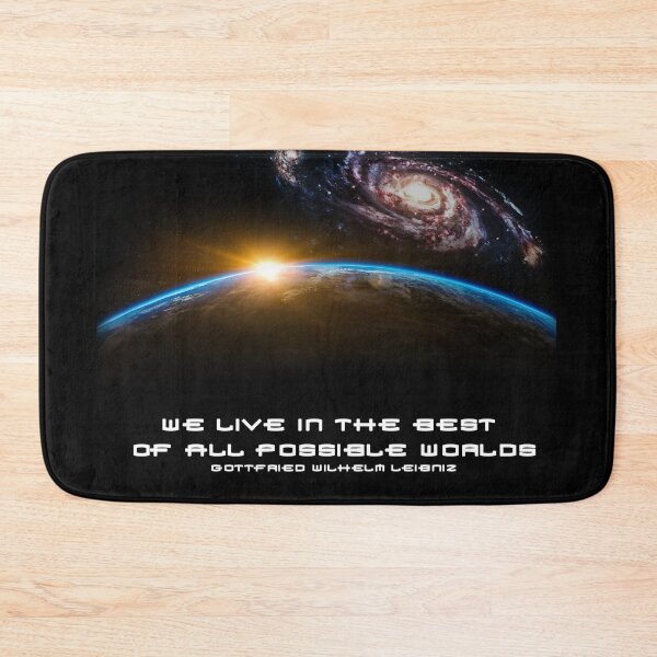 Item preview, We live in the best of all possible worlds - Gottfried Wilhelm Leibniz designed and sold by JulioCampos.