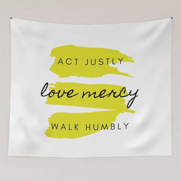 Item preview, Act Justly, Love Mercy, Walk Humbly, Micah 6:8 designed and sold by bk2218.