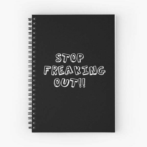 Item preview, STOP FREAKING OUT!! designed and sold by miniverdesigns.