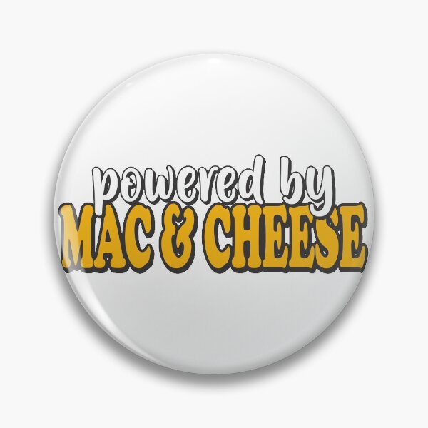 Item preview, Powered by Mac & Cheese for Cheese Lovers designed and sold by PMDConcepts.