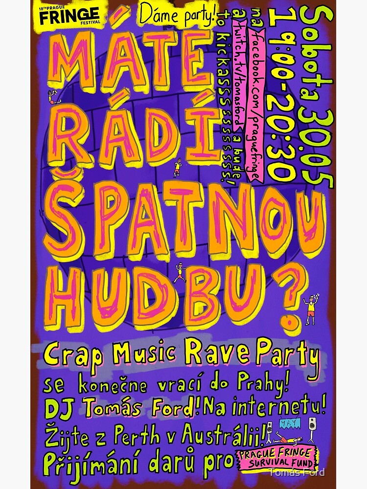 Crap Music Rave Party na Prague Fringe! 