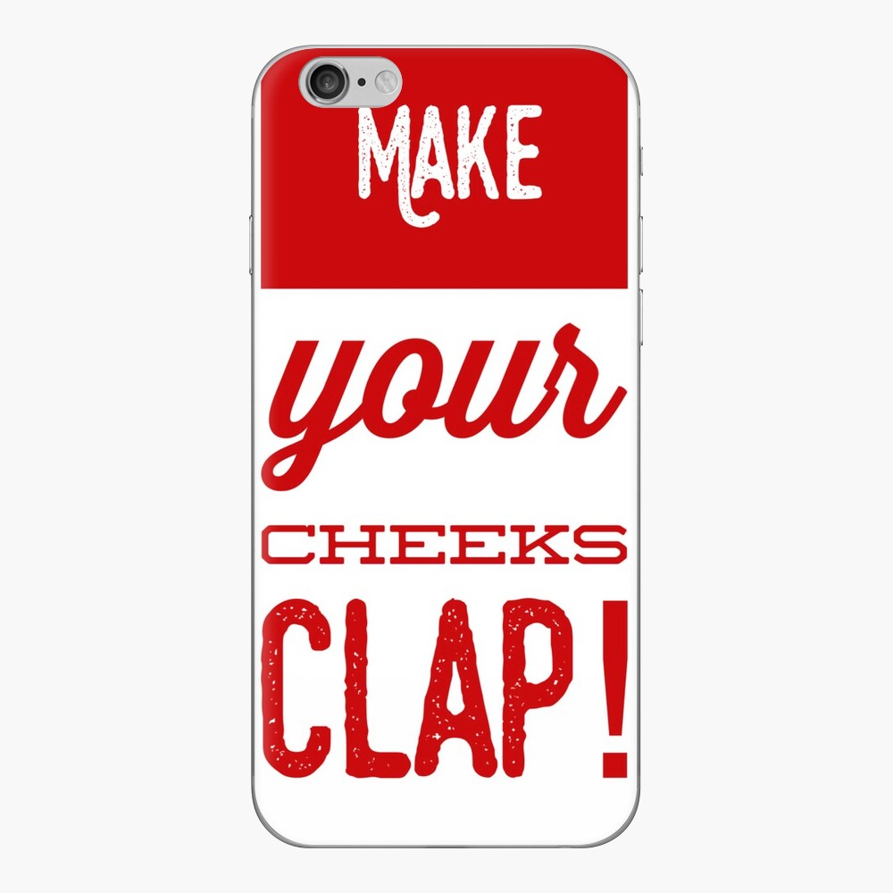 Make Your Cheeks Clap! | iPad Case & Skin