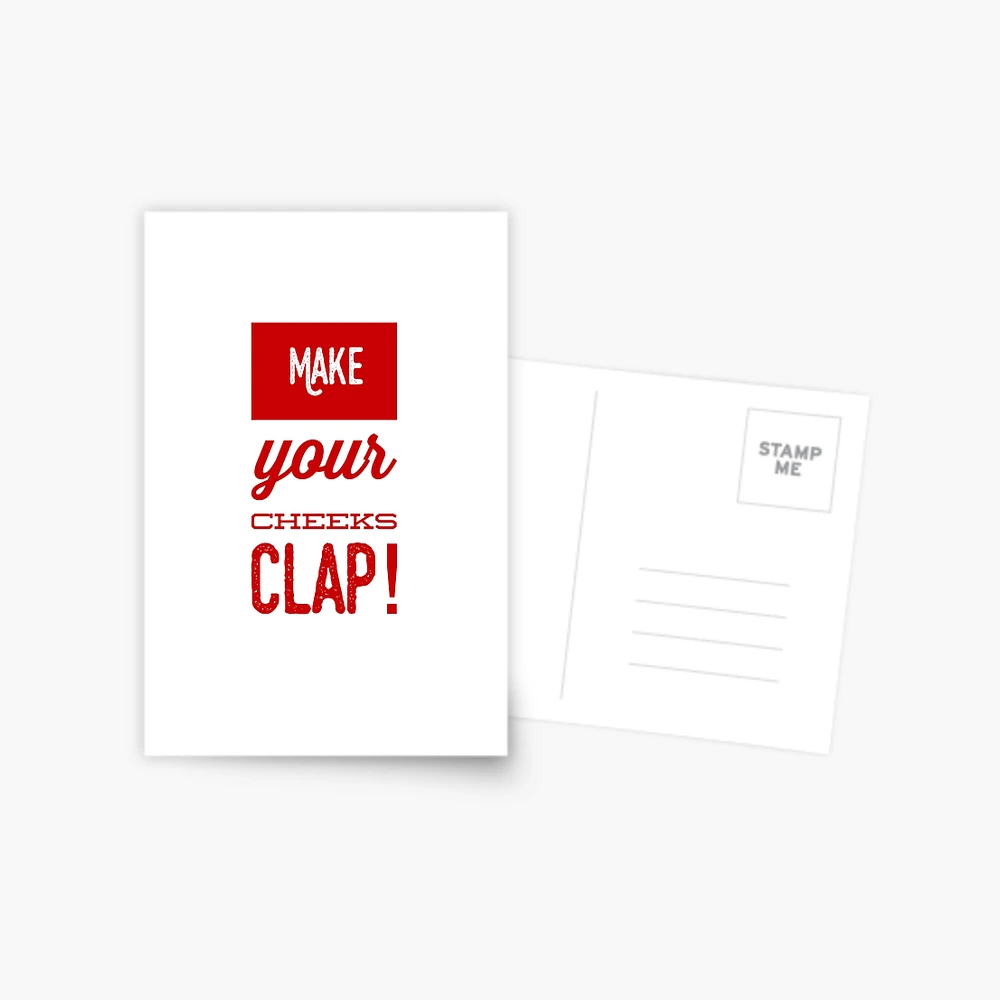 Make Your Cheeks Clap!