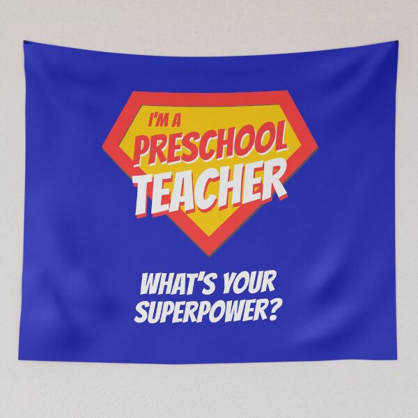 Item preview, I'm a Preschool Teacher - What's Your Superpower? Funny Appreciation Gift Idea designed and sold by betternotes.