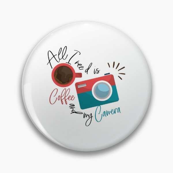 Item preview, All i need is coffee and my camera designed and sold by gharbi.