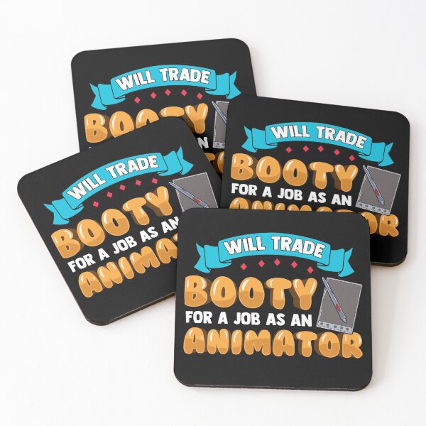 Item preview, Funny Animator Trade Booty For Job designed and sold by UniQueensShop.
