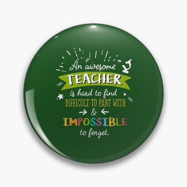 Item preview, An awesome Teacher is impossible to forget - End of Year Thank You Gift for Teachers designed and sold by betternotes.