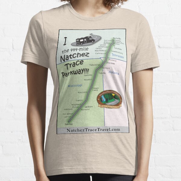 I Drove the Natchez Trace Parkway. Essential T-Shirt