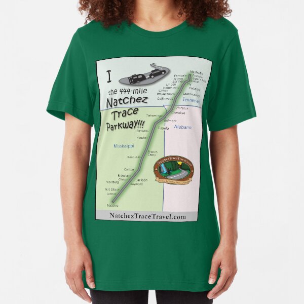 I Drove the Natchez Trace Parkway. Slim Fit T-Shirt
