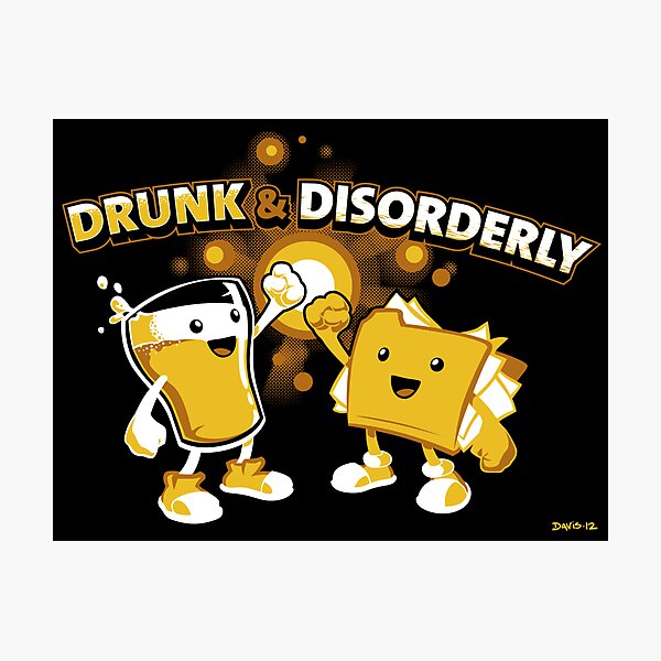 Item preview, Drunk & Disorderly designed and sold by Obvian.