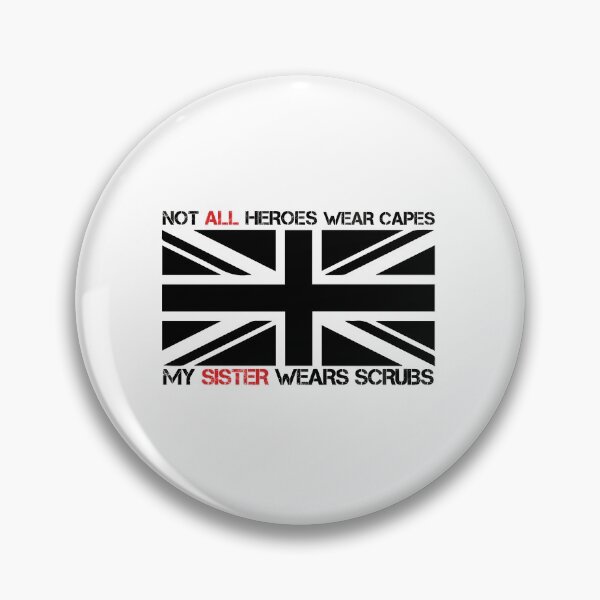 Item preview, Not All Heroes Wear Capes My Sister Wears Scrubs designed and sold by hamza1451.