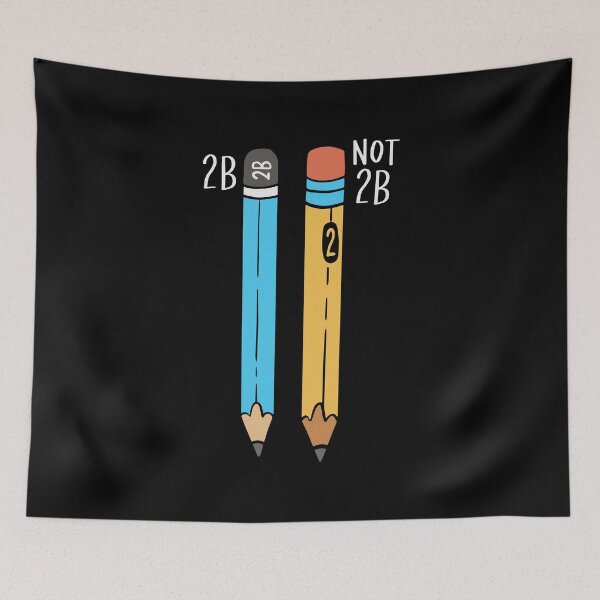Item preview, 2B Or Not 2B For A Engineer graphic designed and sold by AYDreamers.