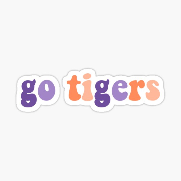 Item preview, go tigers designed and sold by Katlyn Walter.
