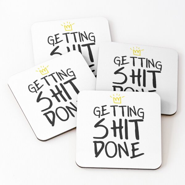 Item preview, GETTING SHIT DONE - White designed and sold by MINDSTUDIOS.