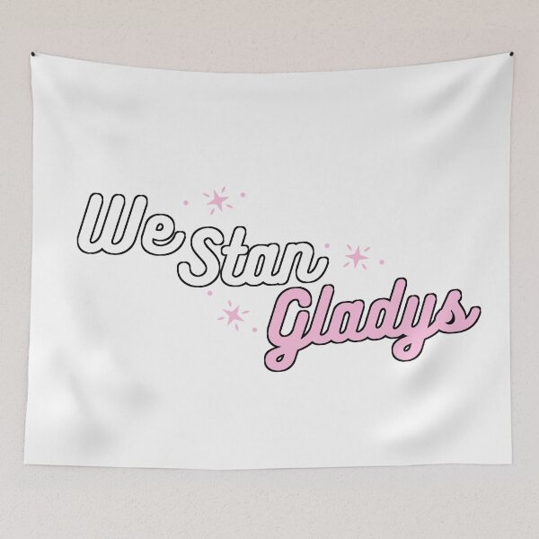 Item preview, We Stan Gladys designed and sold by BraveTrails.