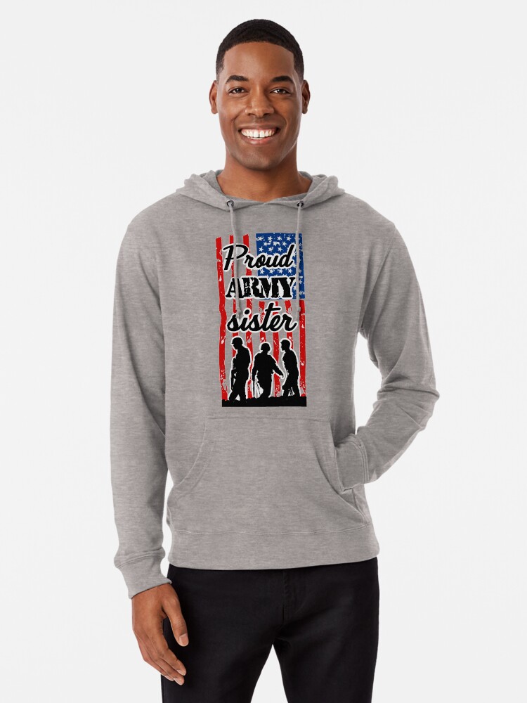 proud army sister hoodies