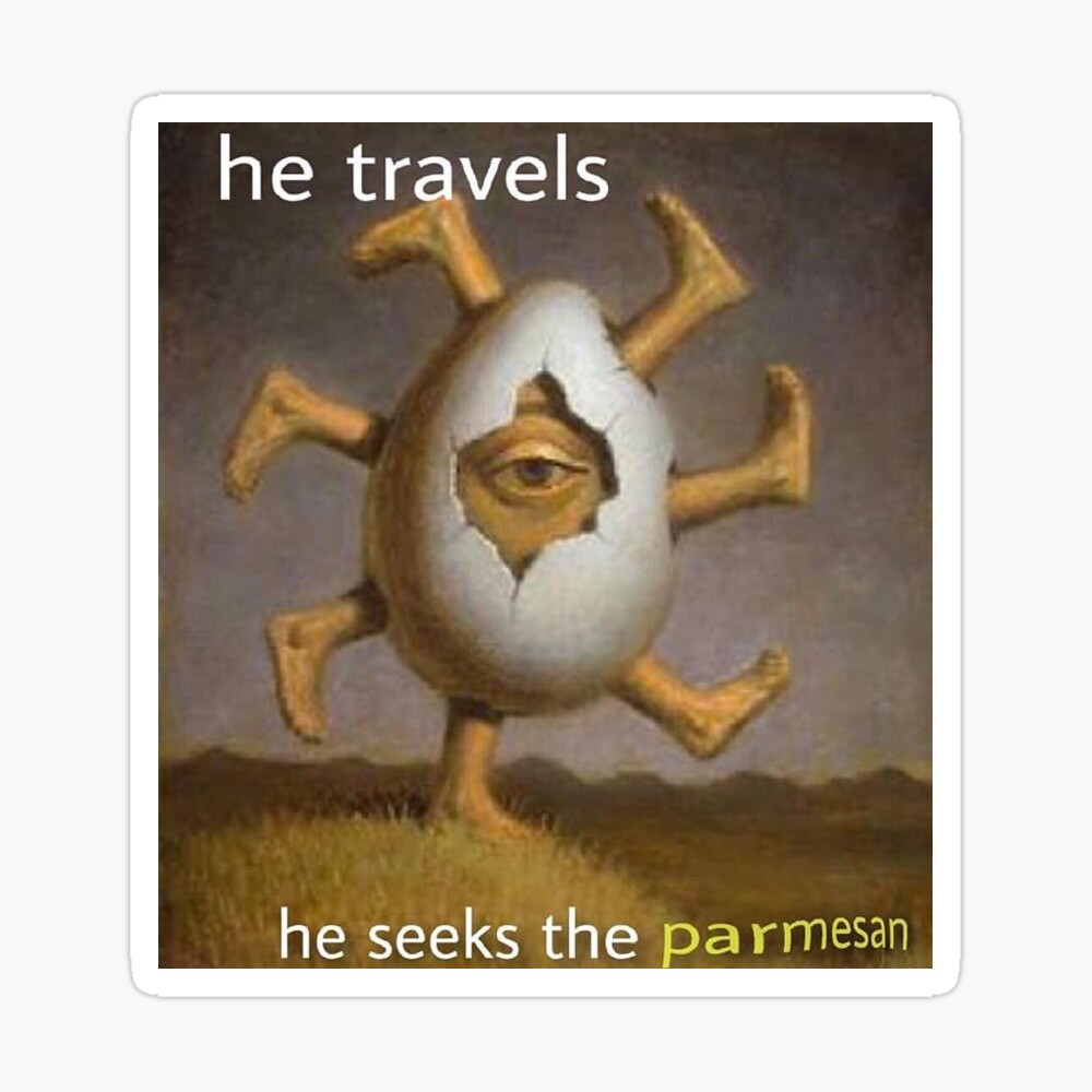 he travels he seeks the parmesan Sticker for Sale by zoedion | Redbubble