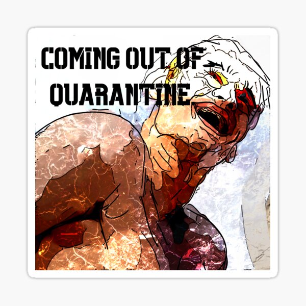 Covid Quarantine Sticker