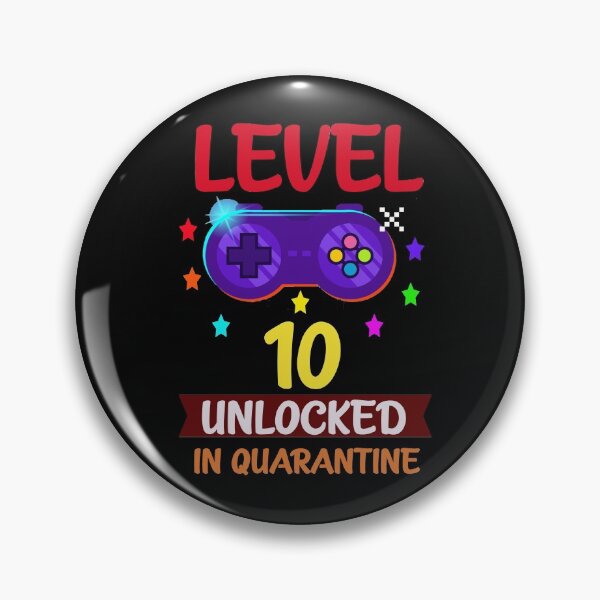 Item preview, Quarantine Birthday Level 10 Unlocked designed and sold by ClothesBarn.
