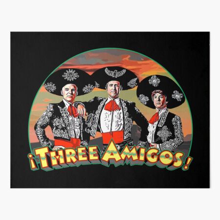 Three Amigos Art Board Print for Sale by American Artist