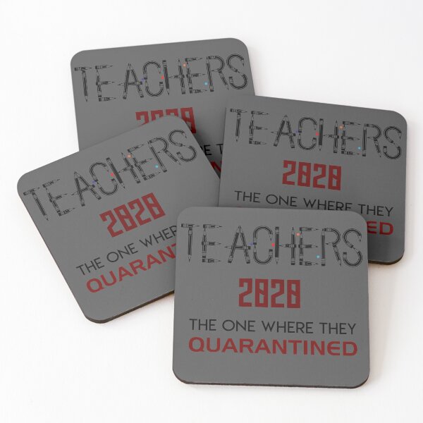 Item preview, Teachers 2020 The One Where They Quarantined Teachers , Teacher Appreciation Gift, Teacher Quarantine designed and sold by YADESING.