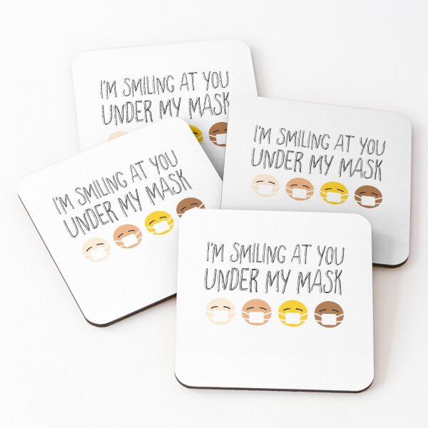 Item preview, I’m Smiling at You unde my mask designed and sold by graphicmeyou.