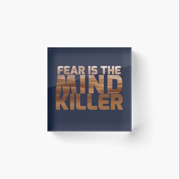 Item preview, Fear Is The Mind Killer designed and sold by CreativeSpero.