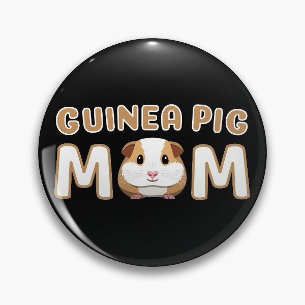Cute Guinea Pig Mom Pin