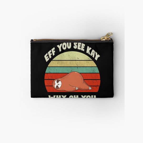 Item preview, Eff You See Kay Why Oh You Sloth Yoga Vintage Funny designed and sold by Hamadax.