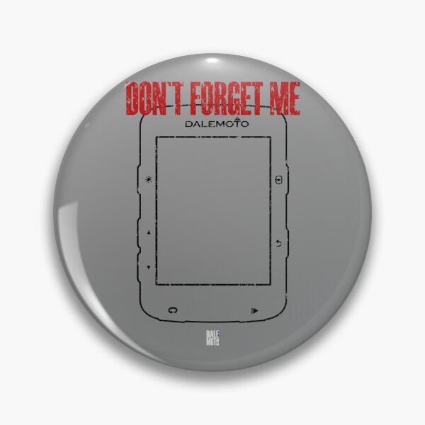 Item preview, Don't forget me designed and sold by dalemoto.
